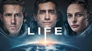 Life 2017 Movie  Jake Gyllenhaal Ryan Reynolds Rebecca Ferguson  Life Movie Full Facts Review [upl. by Bertram339]