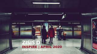 Zisis D  Inspire  April set on DEM Radio  Progressive House [upl. by Madelene73]