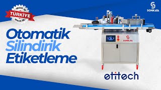 Sonkaya Etitech SE Tam Otomatik Şişe Etiketleme Makinası [upl. by Eelrebmik]