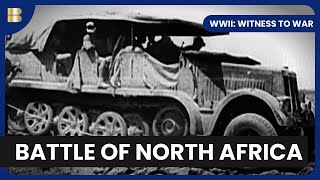 Battle for El Alamein  WWII Witness to War  S01 EP07  History Documentary [upl. by Geralda]