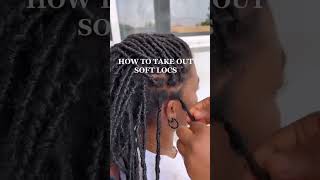 How to take down  take out soft locs without cutting your hair softlocs softlocstakedown [upl. by Odawa]