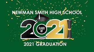 2021 Newman Smith High School Graduation [upl. by Asenav571]