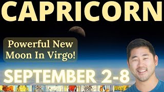 CAPRICORN  Yes Get Optimistic About This New Moon September 2  8 Tarot Horoscope [upl. by Notneiuq892]