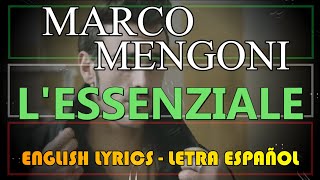 LESSENZIALE  Marco Mengoni Letra Español English Lyrics Testo italiano Winner Sanremo 2013 [upl. by Gerfen275]