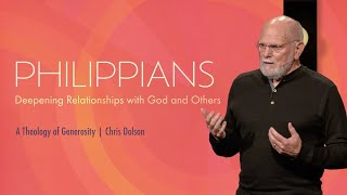 Philippians A Theology of Generosity Chris Dolson  November 26 2023 [upl. by Laspisa]