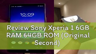 Review Sony Xperia 1 6GB RAM 64GB ROM Original Second [upl. by Aivilo]