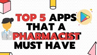 Top 5 apps that a Pharmacist must have  pharma apps  medical apps  PharmaCtutorial [upl. by Nylime804]