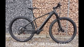 Focus Raven² Carbon 29R FAZUA Intube Shimano XT Elektro Fahrrad 2018 [upl. by Emmey410]