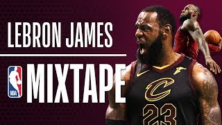 LeBron James ULTIMATE Mixtape  20172018 [upl. by Hu201]