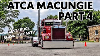 ATCA Macungie Truck Show 2024  Part 4 [upl. by Oidivo824]