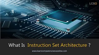 What Is Instruction Set Architecture   Computer Organization And Architecture COA [upl. by Gillan]