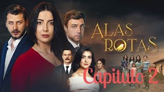 Alas Rotas  Capitulo 2  Audio español [upl. by Nawram]