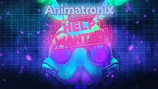 Animatronix Help Wanted Roblox LIVE [upl. by Glovsky]