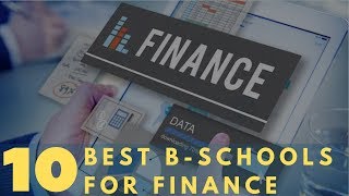 10 Best Business Schools for Finance [upl. by Anerat186]