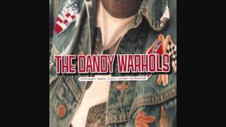 The Dandy Warhols  Godless HQ [upl. by Conn]