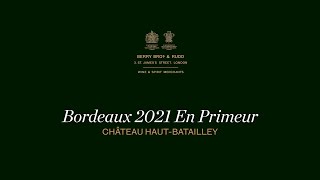 Bordeaux 2021 En Primeur  Château HautBatailley [upl. by Munt705]