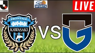 Kawasaki Frontale vs Gamba Osaka Live Score l Japan J1 League 2024 [upl. by Kindig]