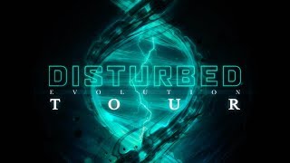 Disturbed  Evolution Tour Trailer [upl. by Onilegna]