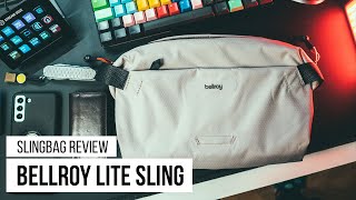 Choose differently Bellroy quotLite Slingquot Slingbag Review [upl. by Grimbald15]