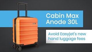 Cabin Max Anode 30L Underseat Case  45x36x20 cm Avoid Hand Luggage Fees on Easyjet [upl. by Eceeryt]