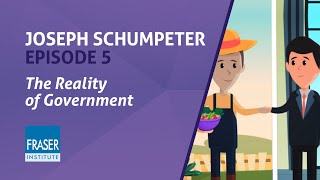 Essential Schumpeter The Reality of Government [upl. by Siseneg729]