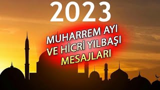 2023 Hicri Yılbaşı ve Muharrem Ayı Mesajları Resimli Anlamlı [upl. by Boswell]