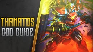 Thanatos Guide Building Playstyle Matchups  Smite [upl. by Bullen]