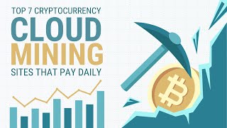 Top 5 Crypto Cloud Mining Sites That Payout Daily  5 Best Bitcoin Cloud Mining Sites [upl. by Ykcor46]