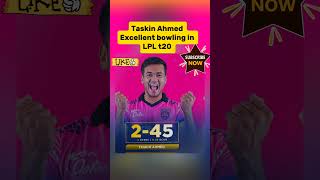 Taskin Ahmed Bowling in LPL t20 viral shorts youtubeshorts cricket [upl. by Rena911]