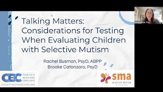 Talking Matters Consideration for Testing When Evaluating ChildrenWith Selective Mutism [upl. by Ramedlaw]