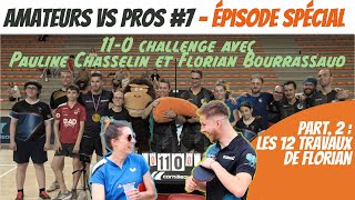 Pongistes amateurs VS Pongistes pros  épisode 7 part 2  Florian Bourrassaud [upl. by Amlez323]