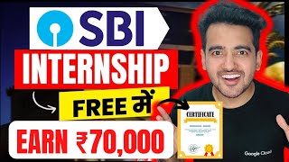 SBI Paid Internship  Free Training  No Fees  Earn ₹70000 💰 Apply for SBI Fellowship 2024 [upl. by Nealson]