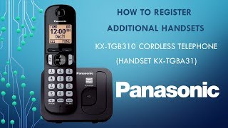 Panasonic  Telephones  KXTGB310  How to Register Additional Handsets [upl. by Katlin]