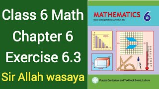 Class 6 Math New Book Chapter 6 Exercise 63  Class 6 Math New Book Unit 6 Exercise 63 [upl. by Ihteerp]