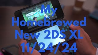 My Homebrewed New 2DS XL November 2024 [upl. by Wyly]