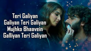 Galliyan Returns LYRICS  Ankit Tiwari  John Disha Arjun Tara  Manoj M  Ek Villain Returns [upl. by Akeit]