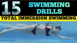 ✅ 15 SWIMMING EXERCISES of the Total immersion swimming method  Efficient Swimming [upl. by Mollee]