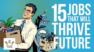 15 Jobs That Will Thrive in the Future Despite AI [upl. by Mandelbaum]