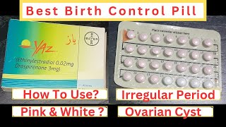 Yaz tablet best birth control pill  Irregular period Contraceptive [upl. by Balbur]