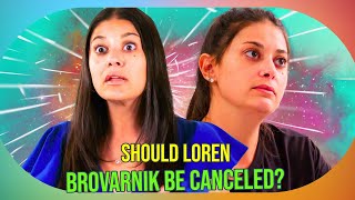 Is It Time to Cancel Loren Brovarnik Unpacking the Controversy Surrounding Her 90 Day Fiancé [upl. by Loleta]