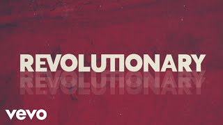 Josh Wilson  Revolutionary Official Lyric Video [upl. by Peterman]