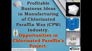 Profitable Business Ideas in Manufacturing of Chlorinated Paraffin Wax CPW Industry [upl. by Guenna]