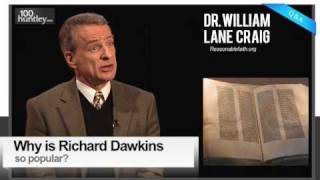 Why Is Richard Dawkins So Popular Dr William Lane Craig [upl. by Merrick]