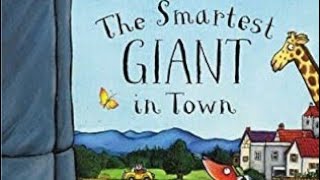 The Smartest Giant in Town  Julia Donaldson audiobook Childrens story book readaloud [upl. by Aiotal166]