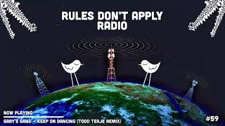 WALKER amp ROYCE  RULES DONT APPLY RADIO 059 [upl. by Nayb476]