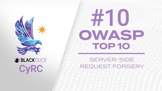 CyRC Developer Series 10 Server Side Request Forgery  OWASP Top 10 2021 [upl. by Manlove608]