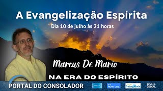 A EVANGELIZAÇÃO ESPÍRITA  MARCUS DE MÁRIO portaldoconsolador [upl. by Aizatsana]