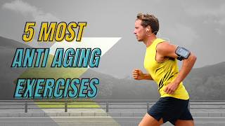 5 Most Anti Aging ExercisesBest Anti Aging Exercises [upl. by Berglund]