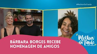 Bárbara Borges recebe homenagem de amigos [upl. by Amisoc]