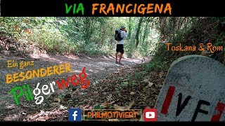 VIA FRANCIGENA  der traumhafte PILGERWEG Italiens [upl. by Ashton269]